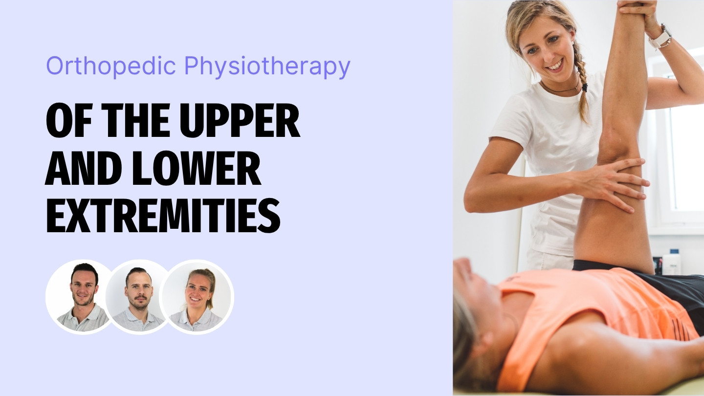 Orthopedic Physiotherapy of the Upper and Lower Extremities