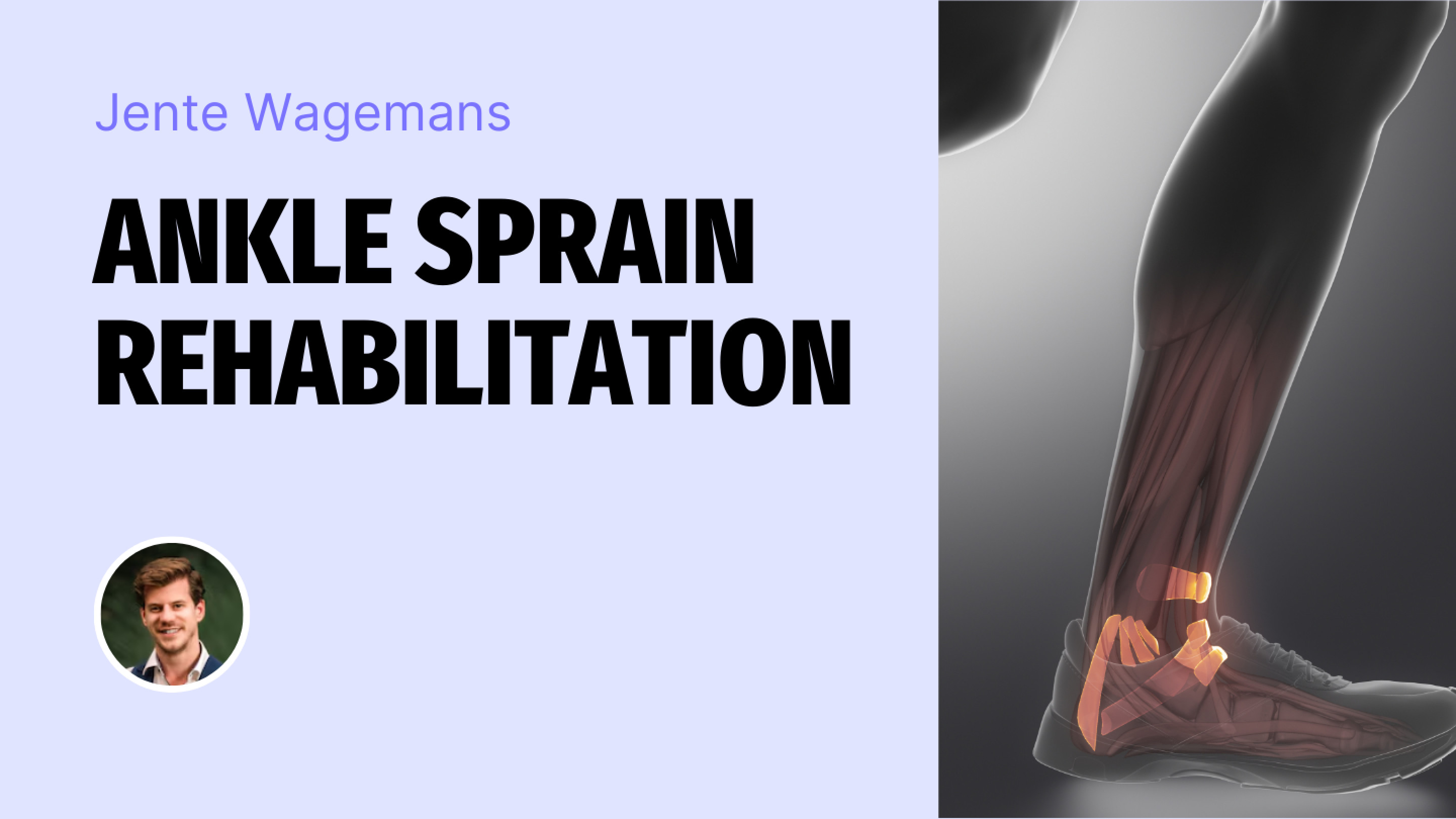 Ankle Sprain Rehabilitation