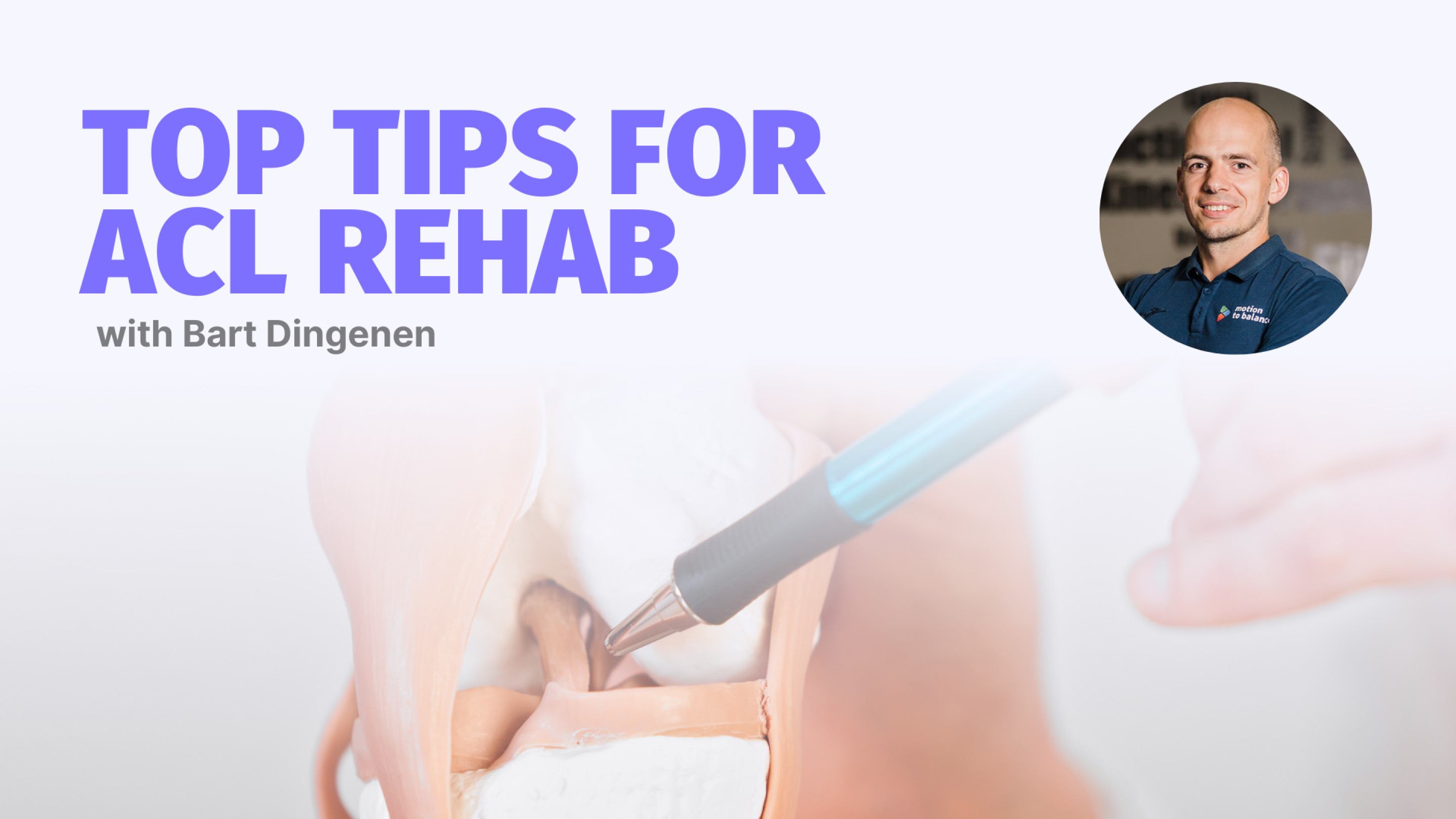 Top Tips for ACL Rehab - Webinar